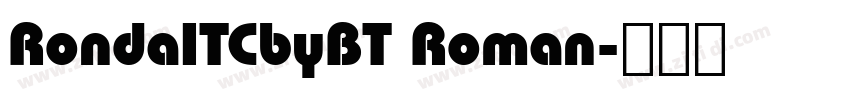 RondaITCbyBT Roman字体转换